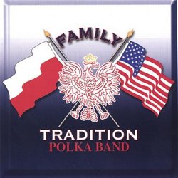 Family Tradition Polka Band