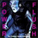 Power Flush: San Francisco, Seattle & You