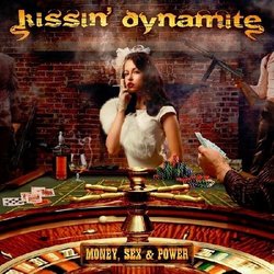 Money Sex & Power by KISSIN DYNAMITE