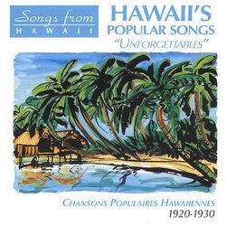 Hawaii's Popular Songs 1920-1930: Unforgettables