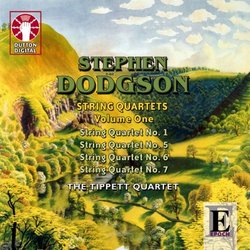 Stephen Dodgson: String Quartets, Vol. 1