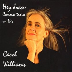 Hey Joan: Commentaries on Her