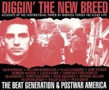Diggin the New Breed: The Beat Generation & Post War America