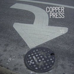Copper Press #27: I'm the Damn Paterfamilias!