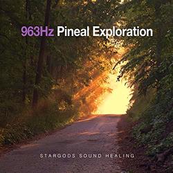 963Hz Pineal Exploration (CD, Solfeggio, Deep Meditation)