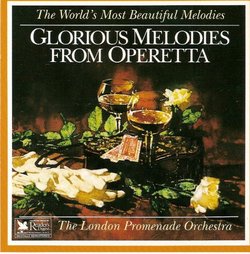 Glorious Melodies From Operetta