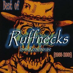 Ruffnecks: Best Of: 1988-2001