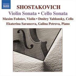 Shostakovich: Violin Sonata; Cello Sonata