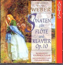 Weber: Sonaten für Flöte und Klavier, Op. 10