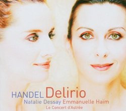 Haendel : DeLirio - Concert d'Astree, Emmanuelle H