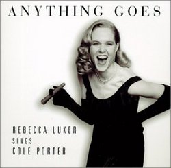 Anything Goes - Rebecca Luker Sings Cole Porter
