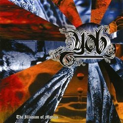 The Illusion of Motion by YOB