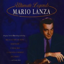 Ultimate Legends - Mario Lanza