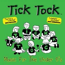Tick Tock Music for the Under 5's