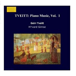 Tveitt: Piano Music, Vol.  1