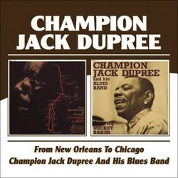 From New Orleans to Chicago/Champion Jack Dupree