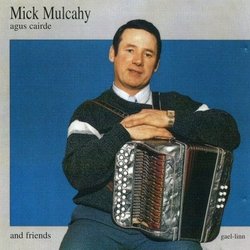 Mick Mulcahy and Friends