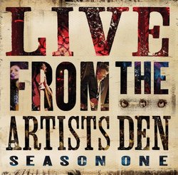 Live from the Artists Den: Season One