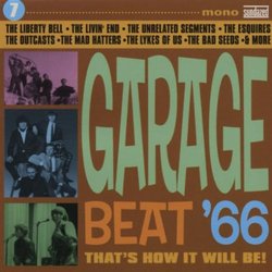 Garage Beat 66 7: That's How It Will Be