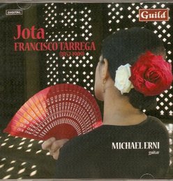 Jota: Guitar Music By Francisco Tarrega