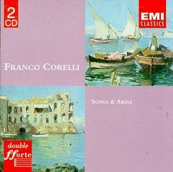 Franco Corelli - Songs and Arias