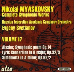 Nikolai Myaskovsky: Complete Symphonic Works, Vol. 17