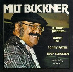 Milt Buckner/Illinois Jacquet/Buddy Tate