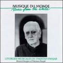 Liturgies Musicales Du Pakistan - Musique Du Monde