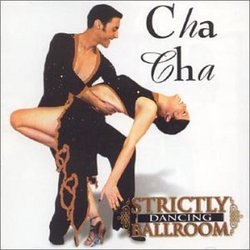 Strictly Ballroom Cha Cha