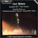 Nielsen: Symphony No. 5/Violin Concerto