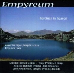 Empyreum: Music for organ, harp & voices by James Cook