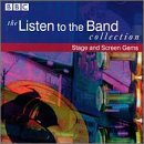 Listen to the Band: Stage & Screen Gems