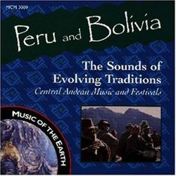 Peru & Bolivia: The Sounds of Evolving Traditions