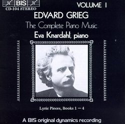 Grieg: The Complete Piano Music, Vol. 1