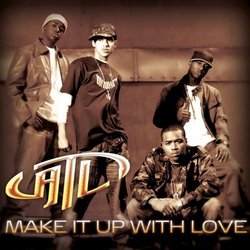 Make It Up With Love / One