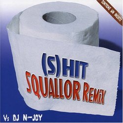 Hit Squallor Remix