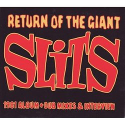 The Return of The Giant Slits