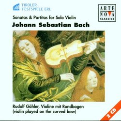 Bach: Sonatas & Partitas for Solo Violin