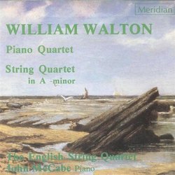 William Walton: Piano Quartet/String Quartet