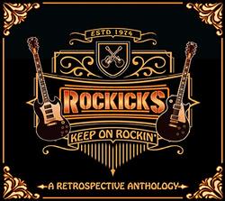 Keep On Rockin' (A Retrospective Anthology)