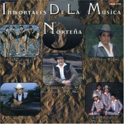 5 Inmortales De La Musica Nortena