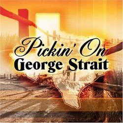 Vol. 2-Pickin' on George Strait