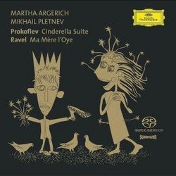 Prokofiev: Cinderella Suite; Ravel: Ma Mère l'Oye [Hybrid SACD]