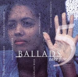 Ballads V.5 Take Five