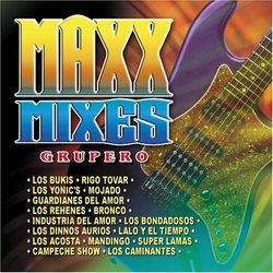 Maxx Mixes: Grupero
