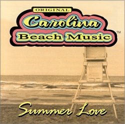 Original Carolina Beach Music : Summer Love