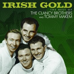 Irish Gold: The Best of the Clancy Brothers