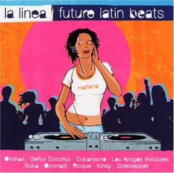 La Linea-Future Latin Beats