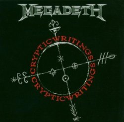 Criptic Writing by Megadeth (2004-08-13)