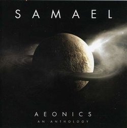 Aeonics: An Anthology by Samael (2007-05-08)